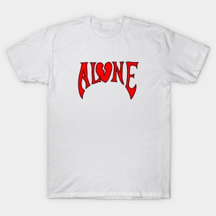 Alone T-Shirt